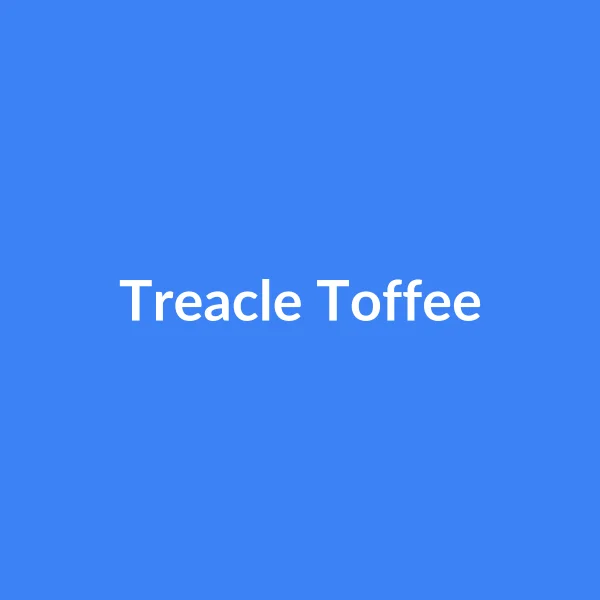 Treacle Toffee
