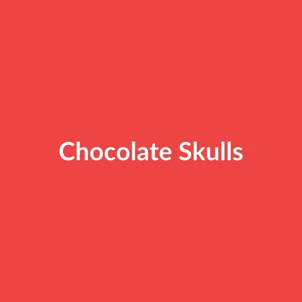 Chocolate Skulls
