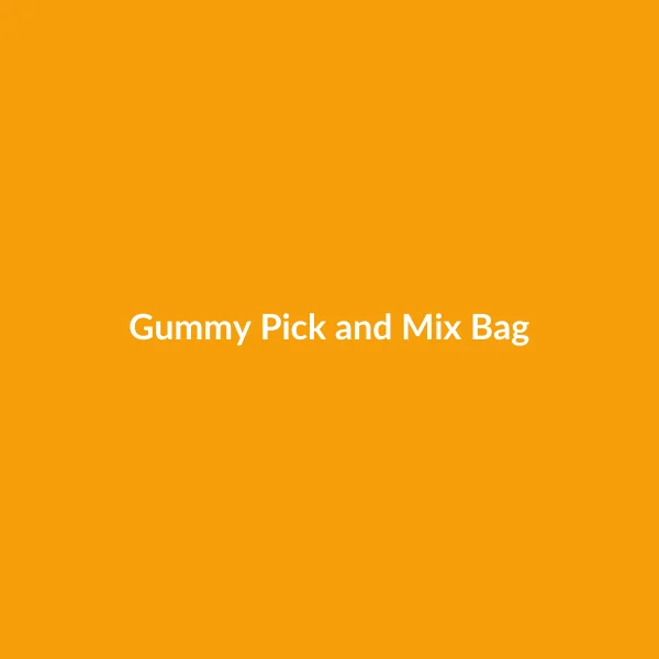 Gummy Pick & Mix Bag