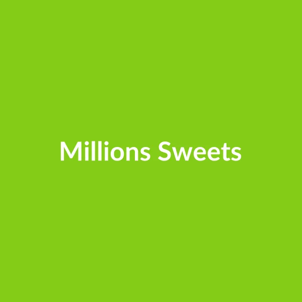Millions Sweets