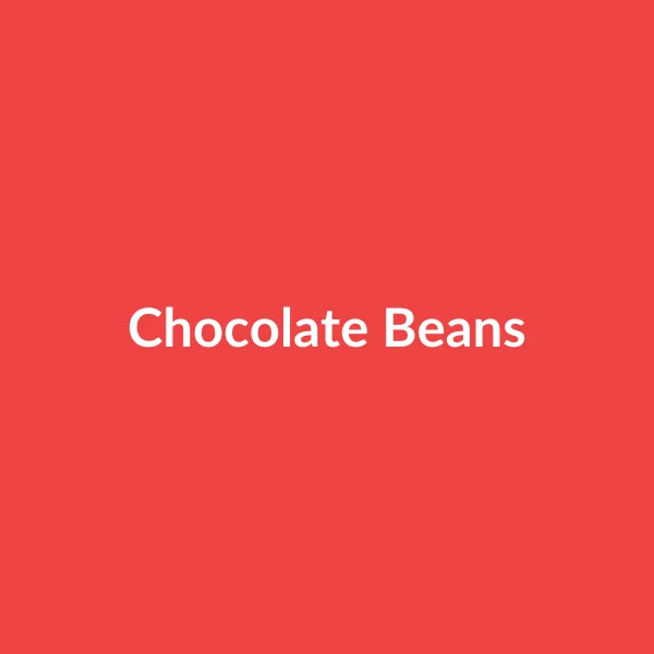 Chocolate Beans