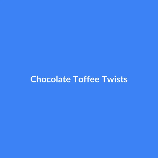 Chocolate Toffee Twists